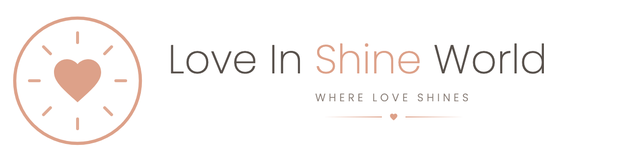 Love In Shine World — where love shines